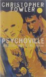 Christopher Fowler - Psychoville