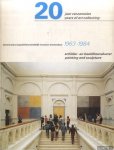 Joosten, Joop M. (samenstelling) - 20 jaar verzamelen. Aanwinsten Stedelijk Museum Amsterdam 1963-1984