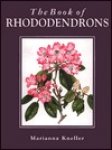 Kneller, Marianna - The Book of Rhododendrons