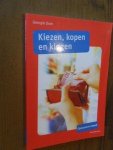 Dom, Georgie - Kiezen, kopen en klagen en alles over uw rechten als consument