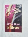 Collins, Jackie - Het Kreng & De Macho