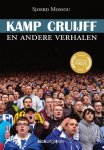 Sjoerd Mossou - Kamp Cruijff en andere verhalen