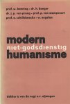 W Banning sociaal historicus/theoloog,, H Bonger historicus,, Wim Engelen, Nijmeegse wijsgerige faculteitsvereniging Thaumasia. - Modern, niet-godsdienstig humanisme