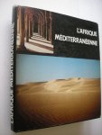 Destree, A., ed. - L'Afrique mediterraneenne, Unite et Diversite