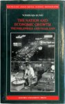 Yoshihara Kunio - The Nation and Economic Growth The Philippines and Thailand