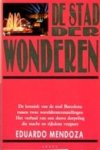 Eduardo Mendoza 23336 - De stad der wonderen