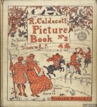 Caldecott, Randolph - Picture Book No 2: The Three Jovial Juntsmen; Sing a Song for Sixpence; The Queen of Hearts; The Farmer's Boy