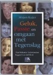 Mirjam Kaijer - Geluk, Passie en omgaan met tegenslag