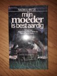 Hintze, Naomi A. - Mijn moeder is best aardig