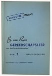 Rees, B. van - Gereedschapsleer voor leerling-metaalbewerkers