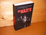 Rees, Laurence. - De Nazi`s.