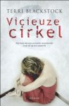 Terri Blackstock - Vicieuze cirkel