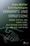 Uwe Muller, Grit Hartmann - Vorwärts und Vergessen