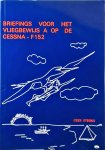 Cees Sterks - Briefings voor het vliegbewijs A op de Cessna - F152