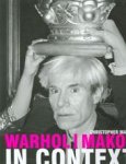 Christopher Makos 21297 - Warhol/Makos in Context