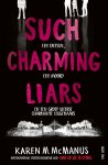 Karen M. McManus - Such charming liars