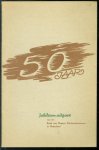 n.n. - Jubileum-Uitgave van de Bond van hogere politie-ambtenaren in Nederland ter gelegenheid van het 50-jarig bestaan : 1902-1952.