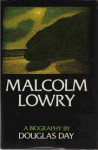douglas day - malcolm lowry