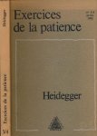 David, Alain & E. Levinas; R. Munier (éditeurs). - Heidegger: Exercices de la patience.