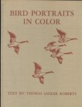Roberts, Thomas Sadler - Bird Portraits in Color