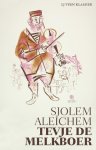 Sjolem Aleichem - Tevje De Melkboer