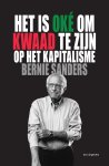 Bernie Sanders, John Nichols - Het is oké om kwaad te zijn op het kapitalisme