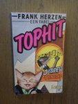 Herzen, Frank - Tophit. Een fabel