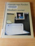 Keulen, Mensje van - Bleekers zomer