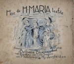 Bethanie Bloemendaal - Hoe de H. Maria leefde