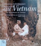 Ghesquière, Jérôme - and others - Missions archéologiques françaises au Vietnam: Les monuments du Champa: Photographies et itinéraires 1902-1904