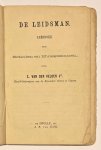 Van der Velden, C., Jz. - Schoolbook, 1863, Education | De Leidsman. Leesboek voor Scholen en Huisgezinnen. Zwolle, J. P. van Dijk, [1863], 88 pp.