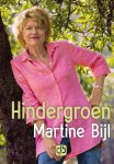 Bijl, Martine - Hindergroen