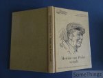 Kjell Corens, Eddy Exelmans, Glenn Geeraerts et al. (edit). - Heinke van Freke vertelt: een reeks interviews met Henri Wollants uit 1972 : het leven zoals het in de twintigste eeuw was in Averbode.