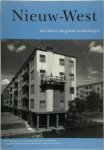 I. Teijmant 100503 - Nieuw-West een buurt van goede bedoelingen herinneringen aan de Westelijke Tuinsteden van Amsterdam