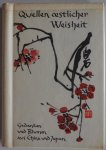 Hettinger, Eugen - Quellen oestlicher Weisheit