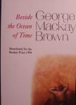 Geotge Mackay Brown - Beside the Ocean of Time