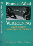 Waal, Frans de - Verzoening: Vrede stichten onder apen en mensen