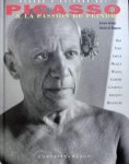 Giraudy Daniele & Patrick de Maupeou. - Picasso & La Passion de Peindre.