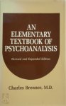 Charles Brenner - An Elementary Textbook of Psychoanalysis
