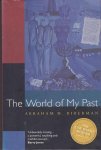Biderman, Abraham H. - The world of my past