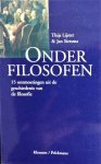Lijster, Thijs / Sietsma, Jan - Onder filosofen
