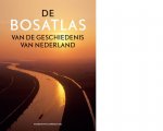 Noordhoff Atlasproducties - De Bosatlas van de geschiedenis van Nederland