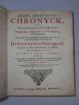 Petrus Scriverius - Hollandsche, Zeelandsche ende Vriesche Chronyck