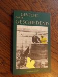 Diverse auteurs - Gevecht om de geschiedenis