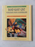 Teunis, Clasien; Illustrator : Bergsma, Joop - Kijk & doe hobbyserie Band Kant Lint voor keuken woon- en kinderkamer Met patronen