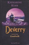 Kerr, Katharine - Deverry 12 : Drakenmagiër 4: Goudvalk (Harde kaft)