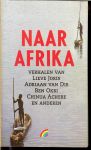 Dis van  Adriaan & Ben Okri  en Chinua Achebe - Naar Afrika  .. Verhalen bundel