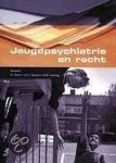  - Jeugdpsychiatrie en recht