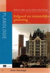 ZANDE, André van der & Roel DURING - Erfgoed en ruimtelijke planning - Sterft, gij oude vormen en gedachten!