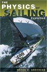 Bryon D. Anderson - The physics of sailing explained